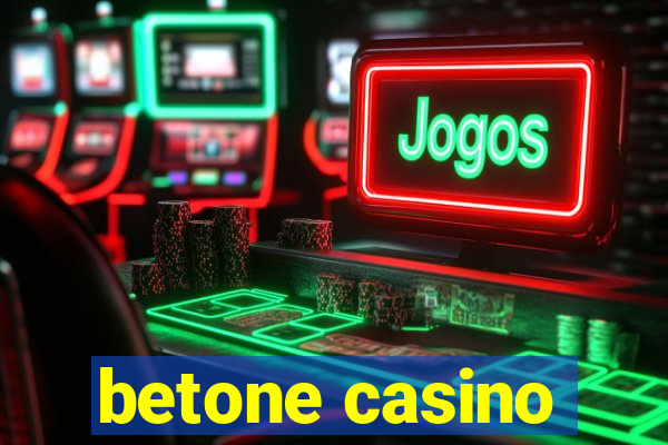 betone casino