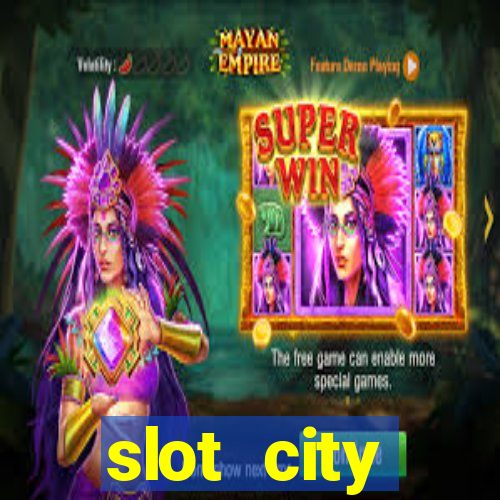 slot city оф?ц?йний сайт