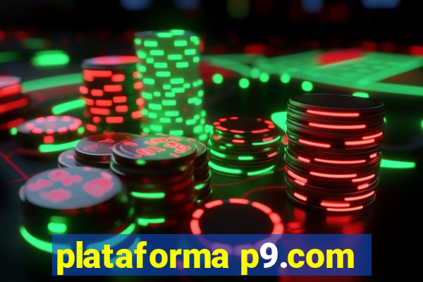 plataforma p9.com