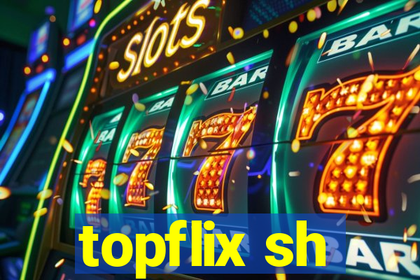 topflix sh