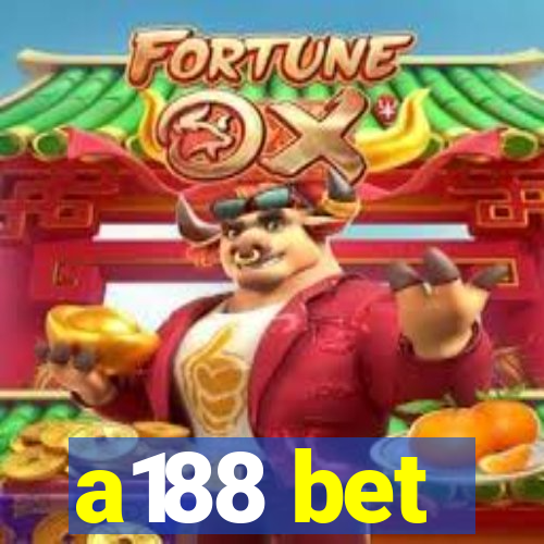 a188 bet