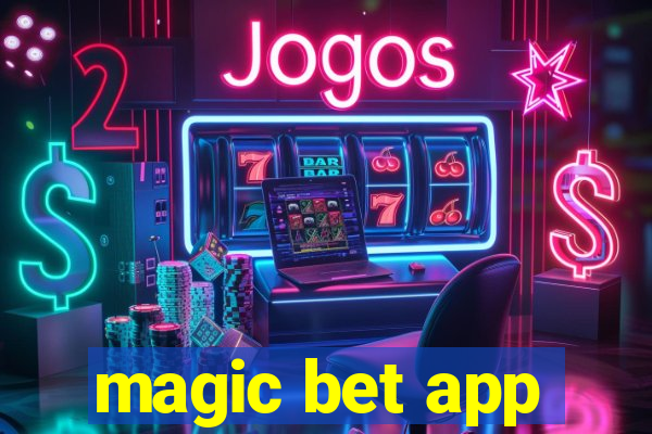 magic bet app