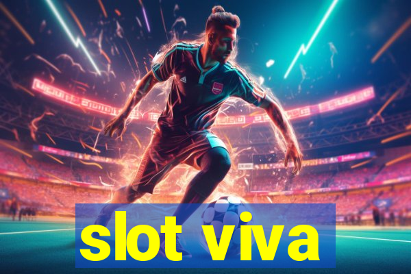 slot viva