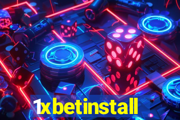 1xbetinstall