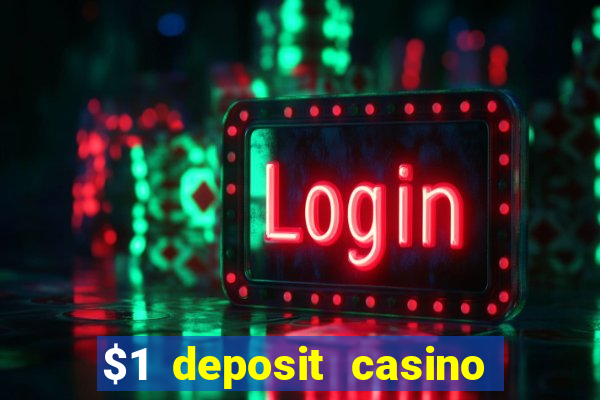 $1 deposit casino 80 free spins