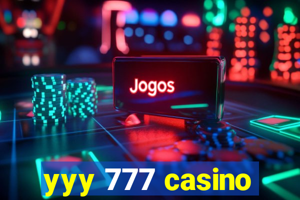 yyy 777 casino