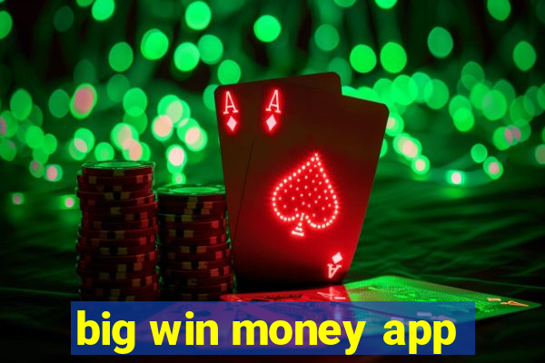 big win money app