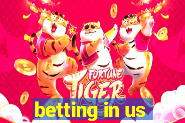 betting in us