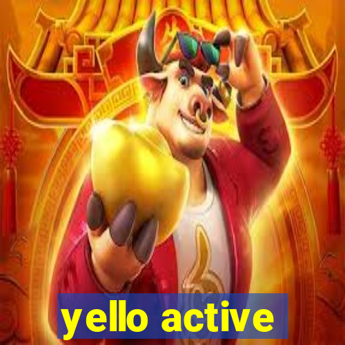 yello active