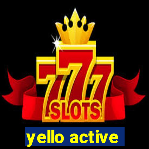 yello active