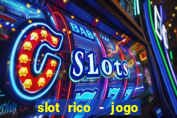 slot rico - jogo de cartas