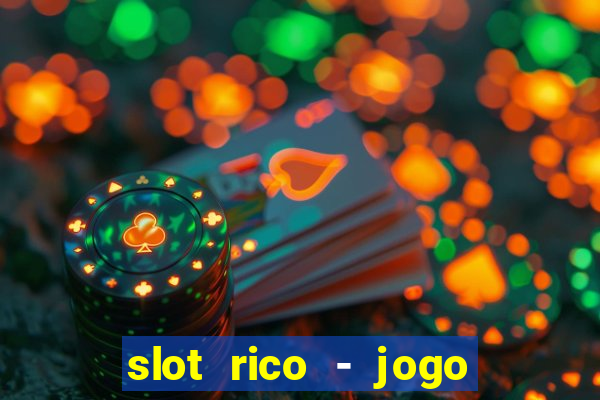 slot rico - jogo de cartas