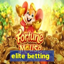 elite betting