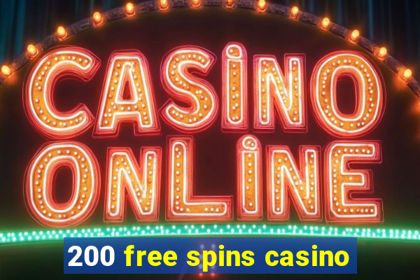 200 free spins casino