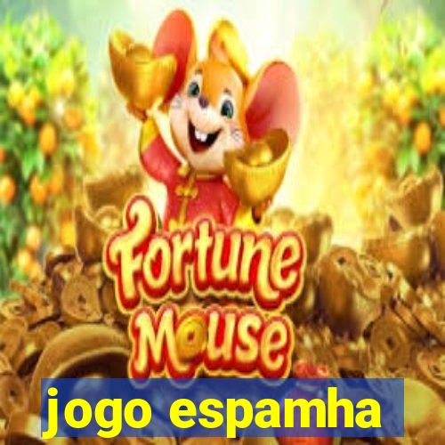 jogo espamha