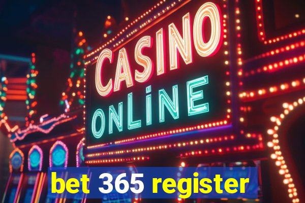 bet 365 register