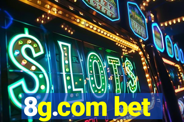 8g.com bet