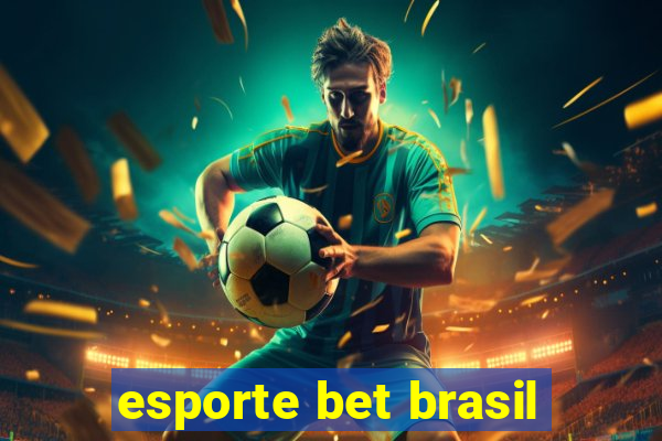 esporte bet brasil