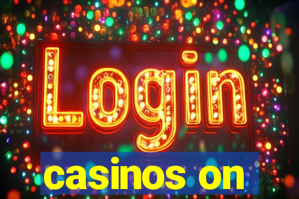 casinos on