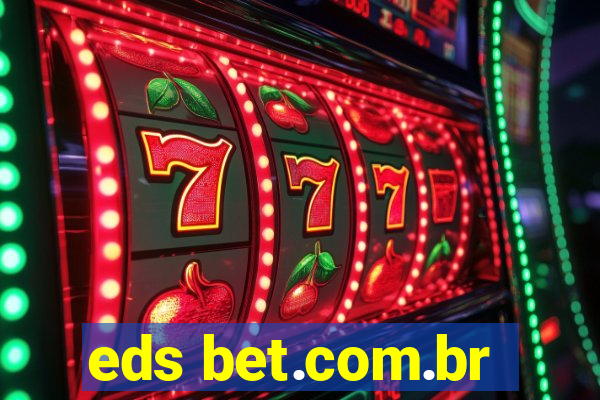 eds bet.com.br