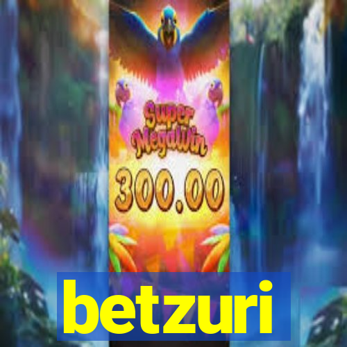 betzuri