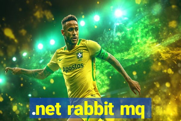 .net rabbit mq