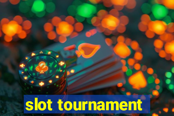 slot tournament