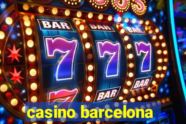 casino barcelona