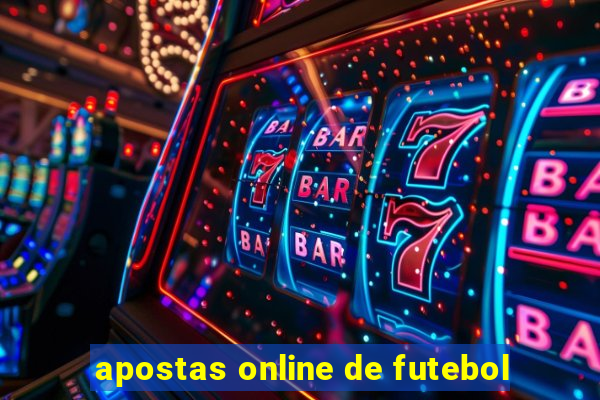 apostas online de futebol