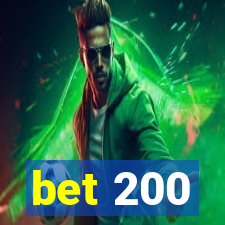 bet 200