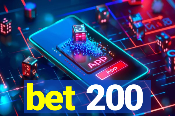 bet 200