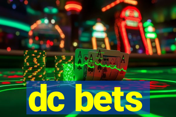 dc bets