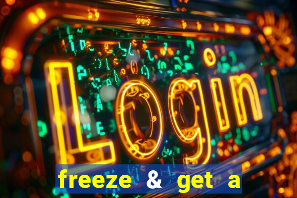 freeze & get a $333 bonus