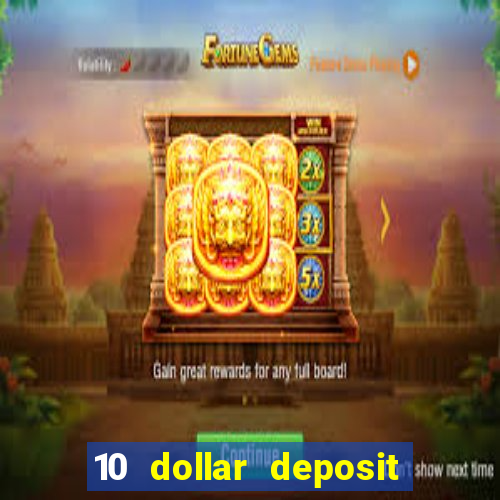 10 dollar deposit casino australia