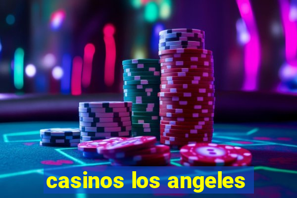 casinos los angeles