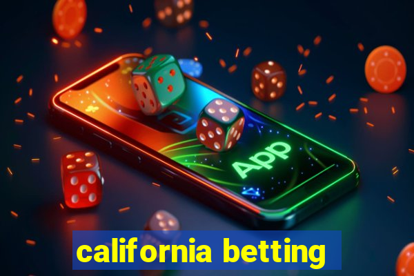 california betting