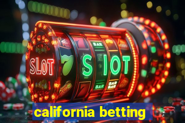 california betting