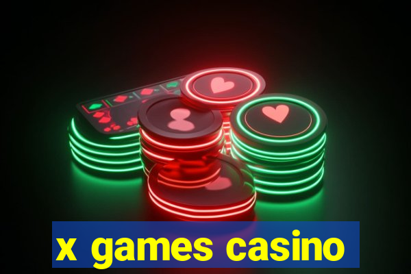 x games casino