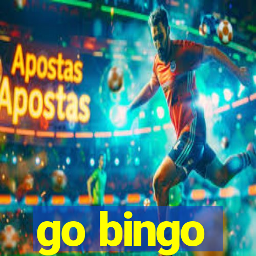 go bingo