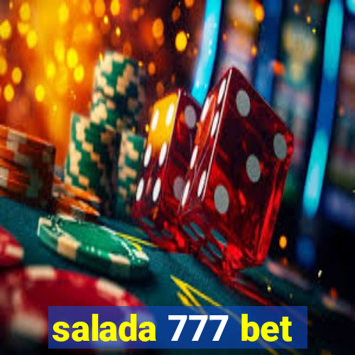 salada 777 bet