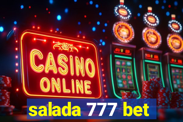 salada 777 bet