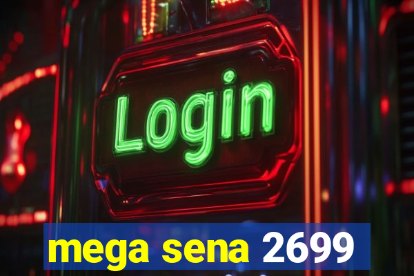 mega sena 2699