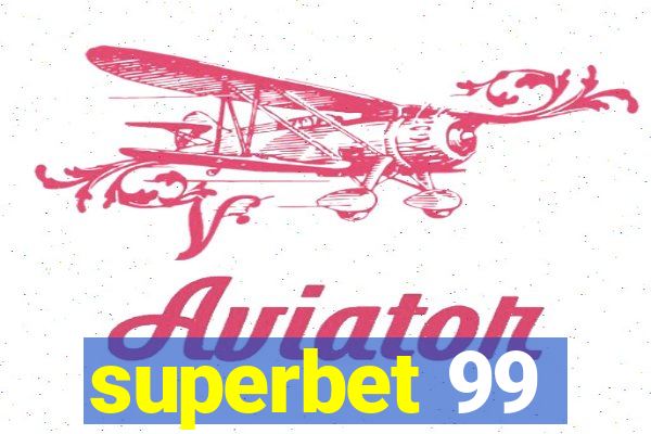 superbet 99