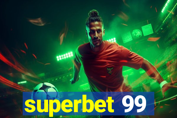 superbet 99