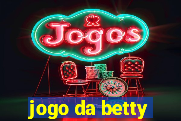 jogo da betty