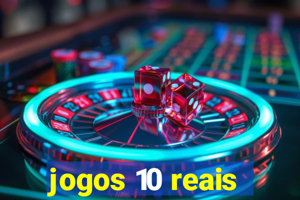 jogos 10 reais