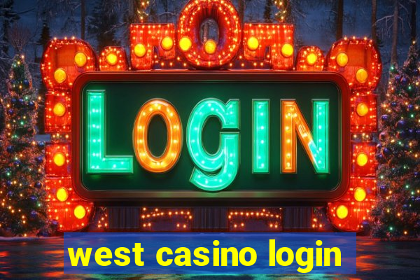 west casino login