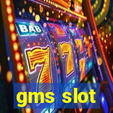 gms slot