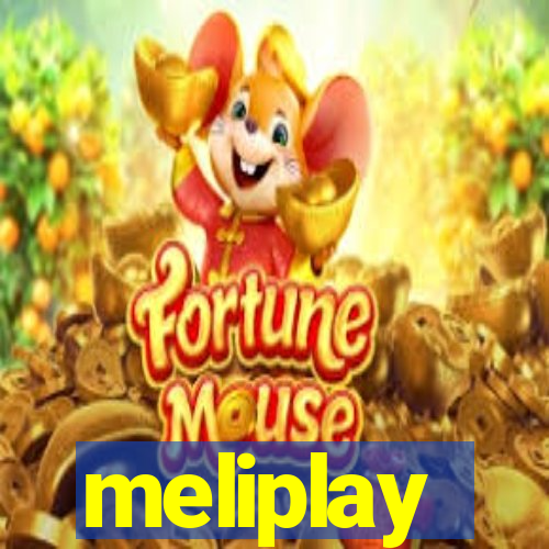 meliplay