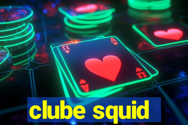 clube squid